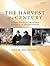 The Harvest of a Century by Siegmund Brandt