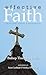 Effective Faith - Faith that Makes a Difference