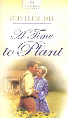 A Time To Plant (Under the Big Sky, #1)