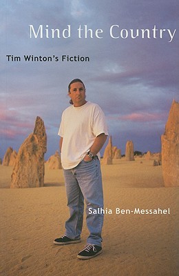 Mind the Country: Tim Winton's Fiction (Paperback)