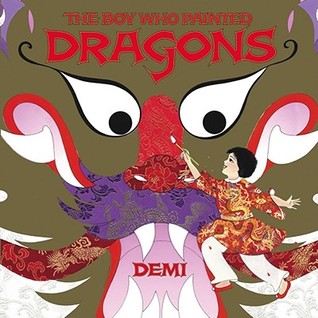 The Boy Who Painted Dragons (Hardcover)