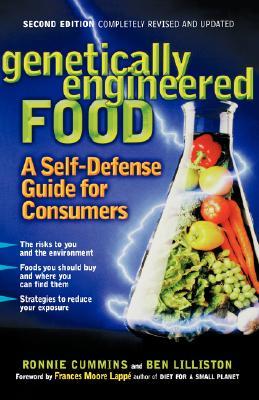 Genetically Engineered Food: A Self-Defense Guide for Consumers (Paperback)
