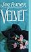 Velvet by Jane Feather