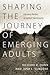 Shaping the Journey of Emer...