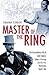 Master of the Ring