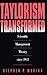 Taylorism Transformed: Scientific Management Theory Since 1945