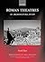 Roman Theatres: An Architectural Study (Oxford Monographs on Classical Archaeology)
