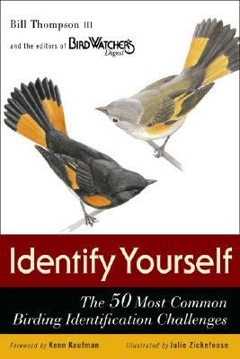 Identify Yourself: The 50 Most Common Birding Identification Challenges (Paperback)