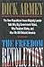 The Freedom Revolution: The New Republican House Majority Leader Tells Why Big Government Failed, Why Freedom Works, and How We Will Rebuild America