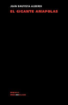 El gigante Amapolas (Teatro) (Spanish Edition)