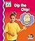 Dip the Chip (First Rhymes)