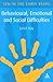 Behavioural, Emotional and Social Difficulties: A Guide for the Early Years (SEN in the Early Years)