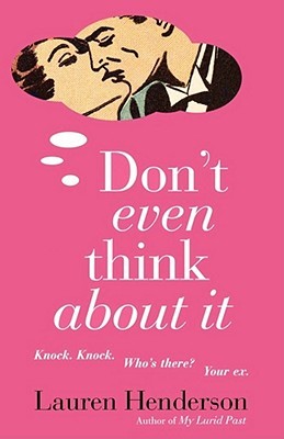 Don't Even Think About It (Paperback)