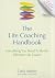 The Life Coaching Handbook by Curly Martin