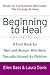 Beginning to Heal: A First Book for Men and Women Who Were Sexually Abused As Children