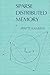 Sparse Distributed Memory (A Bradford Book)