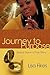 Journey to Purpose by Lisa Fikes