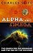 The Search for the Alpha and Omega