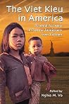 The Viet Kieu in America: Personal Accounts of Postwar Immigrants from Vietnam