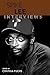 Spike Lee: Interviews