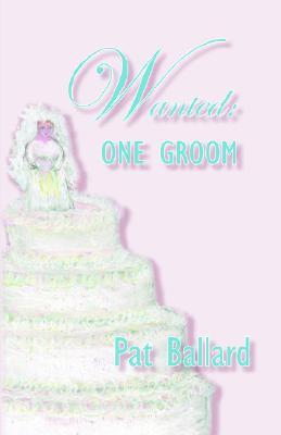 Wanted: One Groom (Paperback)