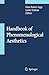 Handbook of Phenomenological Aesthetics by Hans Rainer Sepp