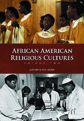 African American Religious Cultures (2 Vol. Set)