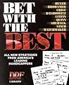 Bet With the Best: Expert Strategies from America's Leading Handicappers