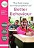 The Rob Long Omnibus Edition of Better Behaviour by Rob     Long