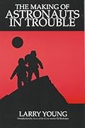 Making Of Astronauts In Trouble