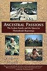 Ancestral Passions: The Leakey Family and the Quest for Humankind's Beginnings