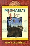 Michael's Fire (Millennial