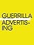 Guerrilla Advertising: Unco...