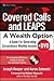 Covered Calls and Leaps--a Wealth Option: A Guide for Generating Extraordinary Monthly Income (Wiley Trading)