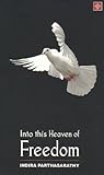 Into this Heaven of Freedom