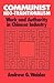 Communist Neo-Traditionalism by Andrew G. Walder