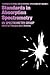 Standards in Absorption Spectrometry by Christopher Burgess