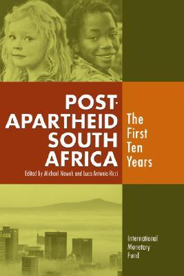Post-apartheid South Africa: The First Ten Years (Paperback)