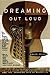 Dreaming Out Loud by Bruce Feiler