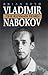 Vladimir Nabokov: The Russi...