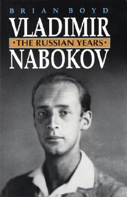 Vladimir Nabokov: The Russian Years (Paperback)