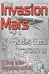 The Invasion from Mars: A Study in the Psychology of Panic The Invasion from Mars: A Study in the Psychology of Panic
