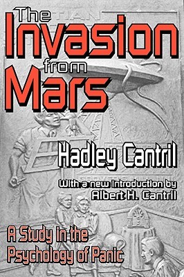 The Invasion from Mars: A Study in the Psychology of Panic (Paperback)