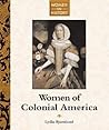 Women of Colonial America (Women in History)