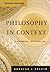 Philosophy in Context: A Historical Introduction