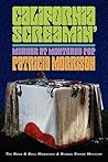 California Screamin': Murder at Monterey Pop California Screamin': Murder at Monterey Pop