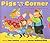 Pigs In The Corner: Fun wit...