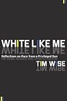 White Like Me: Re...