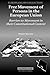 Free Movement of Persons in the European Union: Barriers to Movement in Their Constitutional Context
