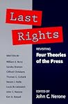 Last Rights: Revisiting Four Theories of the Press